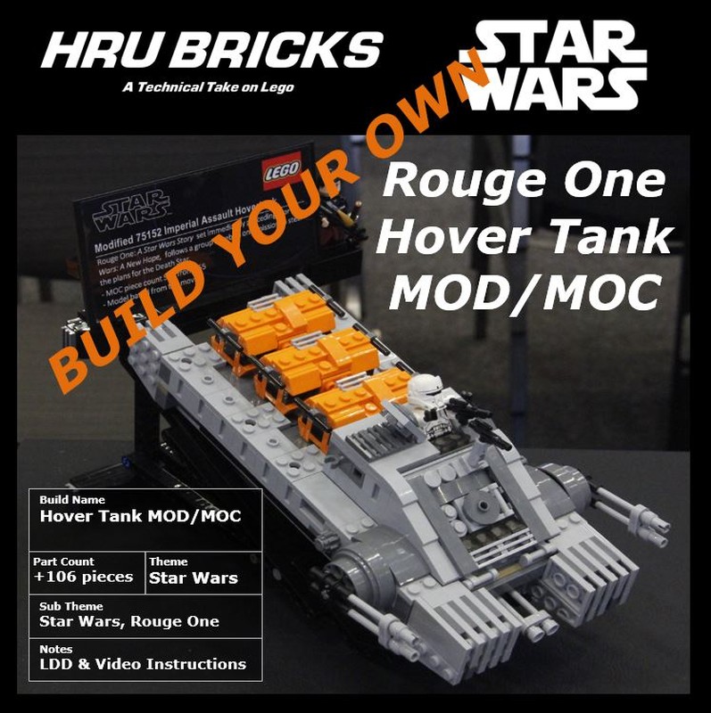 Lego MOD MOC Rogue One Hovertank 75152 Star Wars Lego