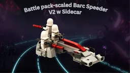 Battle Pack-Scaled Barc Speeder V2