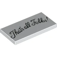 Tile 2 x 4 with 'That's all Folks!' Print