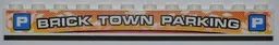 Brick 1 x 12 with 'BRICK TOWN PARKING' and 2 Parking Signs Pattern (Sticker) - Set 8186