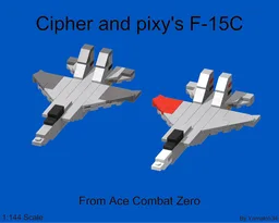 Cipher and Pixy's F-15C (from Ace combat Zero, 1:144 Scale)