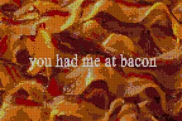 You Had Me At Bacon! mosaic
