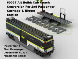 60337 Alt Build - Cab Coach Conversion For 2nd Passenger Carriage & Bigger Station
