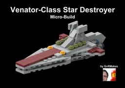 Venator-Class (Micro-Build)