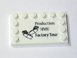Tile, Modified 4 x 6 with Studs on Edges with 'Production HMV Factory Tour' Pattern