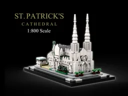 St. Patrick's Cathedral 1:800 Scale