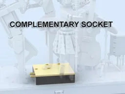 Complementary Socket