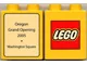 Duplo, Brick 1 x 2 x 2 with LEGO Store Washington Square, Oregon 2005 Pattern
