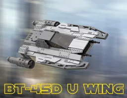 BT-45D U Wing (OUTDATED)