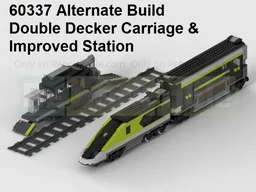 60337 Alternate Build - Double Decker Carriage & Improved Station