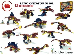 12 in 1 - Dinosaurs - Lego Creator 31102 MOCs