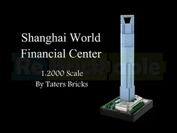 Shanghai World Financial Center 1:2000 Scale