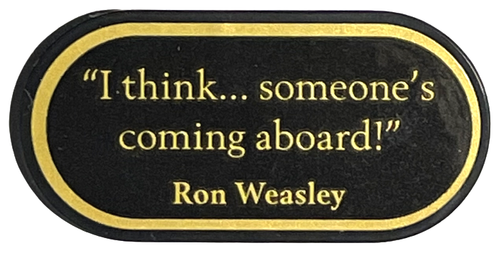 Lego Tile, Round 2 x 4 Oval with Gold '"I think... someone's coming aboard!"', 'Ron Weasley', and Border Pattern (Sticker) - Set 76405