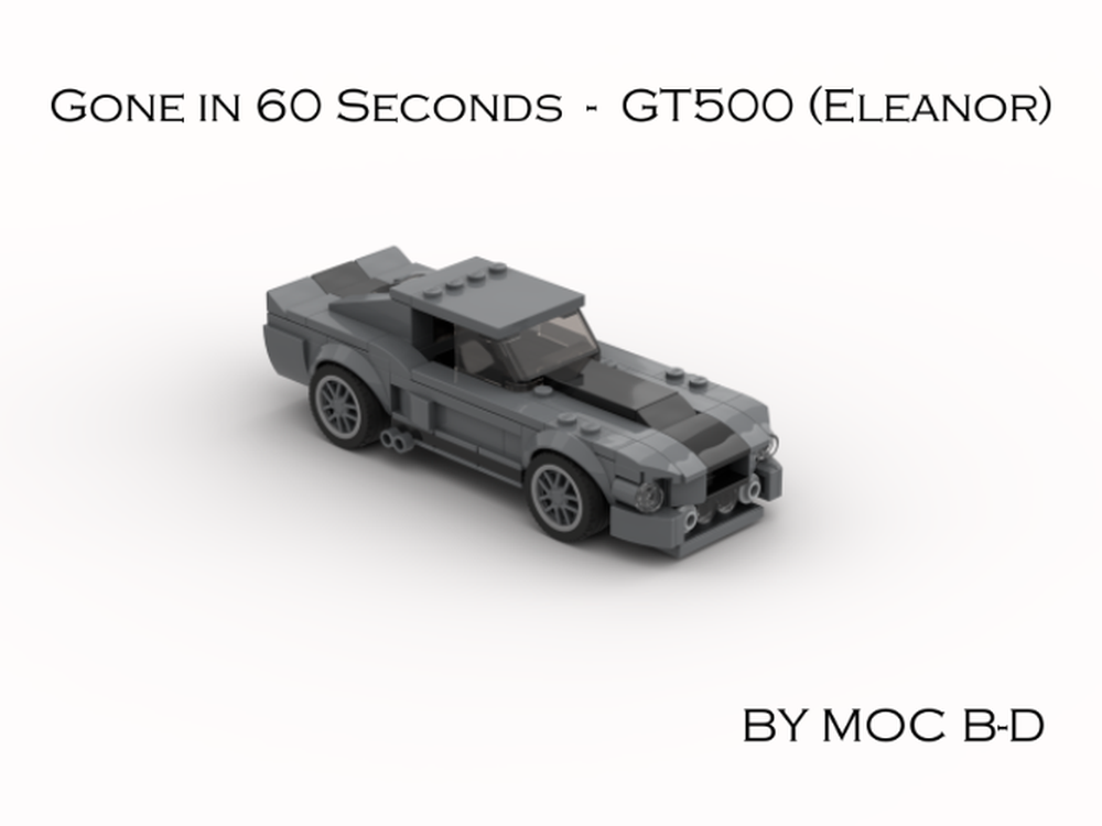 Lego Gone in 60 seconds - GT500 (Eleanor)