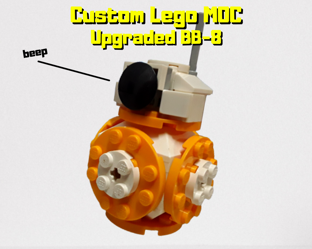 Lego Upgraded BB-8