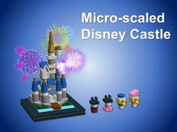 Micro-scaled Disney Castle
