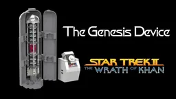 The Genesis Device from Star Trek II The Wrath of Khan