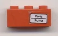 Brick 1 x 3 with 'Paris - Roma' Pattern on Right Side (Sticker) - Set 7745