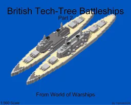 1:560 scale British tech-tree Battleships Part 2