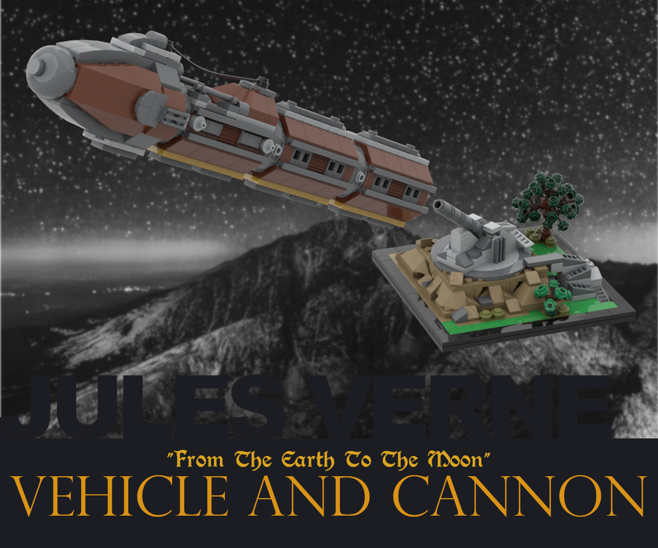 Lego Jules Verne - Moon Vehicle and Cannon