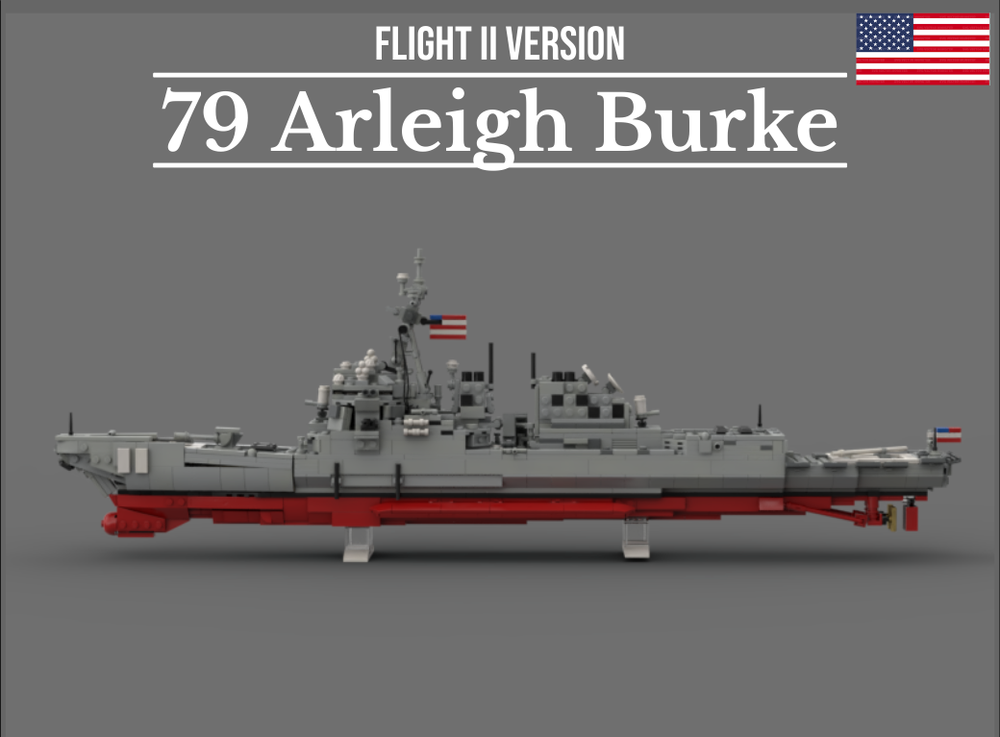 Lego DDG 79 Arleigh Burke - Flight IIA version