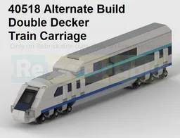 40518 Double Decker Train Carriage - Alternate Build Of 40518 High Speed Passenger Train Set