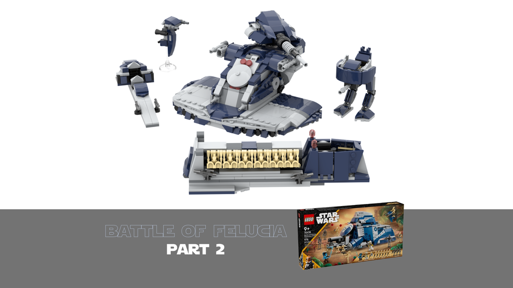Lego Battle of Felucia - part 2 - Separatist AAT, STAP, Droid Platoon carrier, Republic Speederbike, AT-RT - 75435 alternative - FREE after 1000 followers