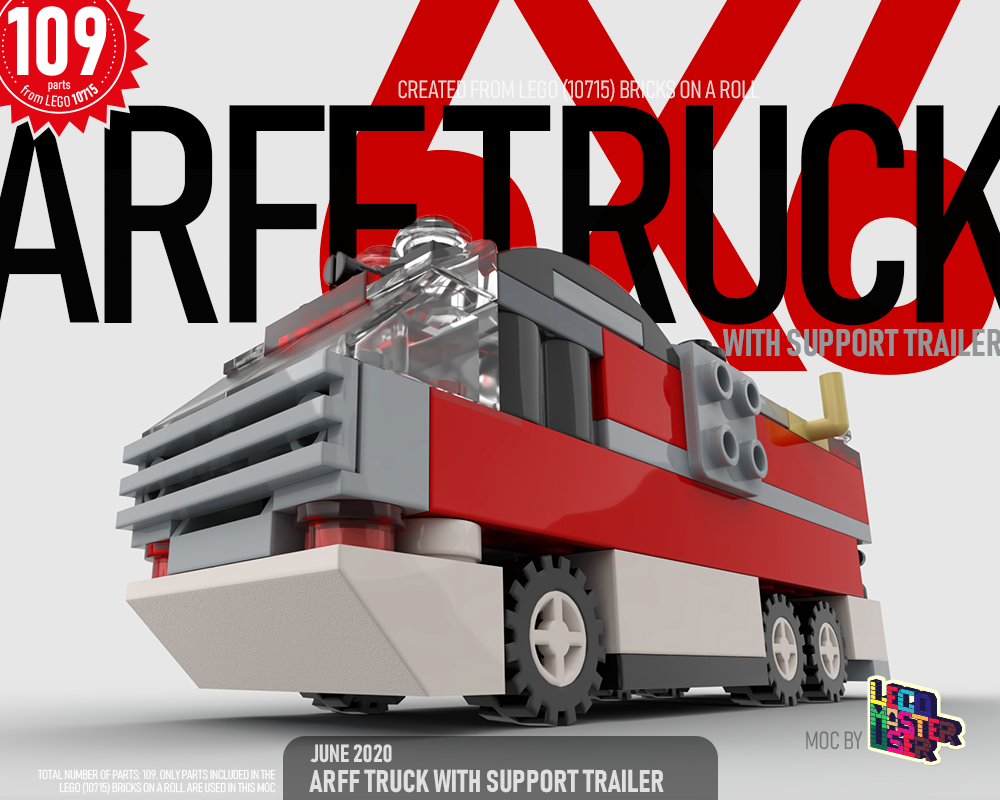 Lego ARFF Truck 6x6 with support trailer