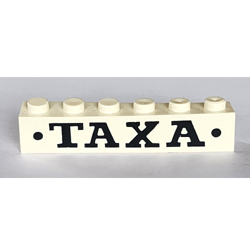 Lego Brick 1 x 6 without Bottom Tubes with Cross Side Supports with 'TAXA' and Dots Bold Black Print / White