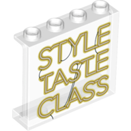 Lego Panel 1 x 4 x 3 [Side Supports / Hollow Studs] with 'STYLE TASTE CLASS' Print