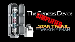 The Genesis Device SIMPLIFIED