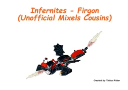 Infernites - Firgon (Unofficial Mixels Cousins)
