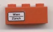 Brick 1 x 3 with 'Wien - Zürich' Pattern on Left Side (Sticker) - Set 7745
