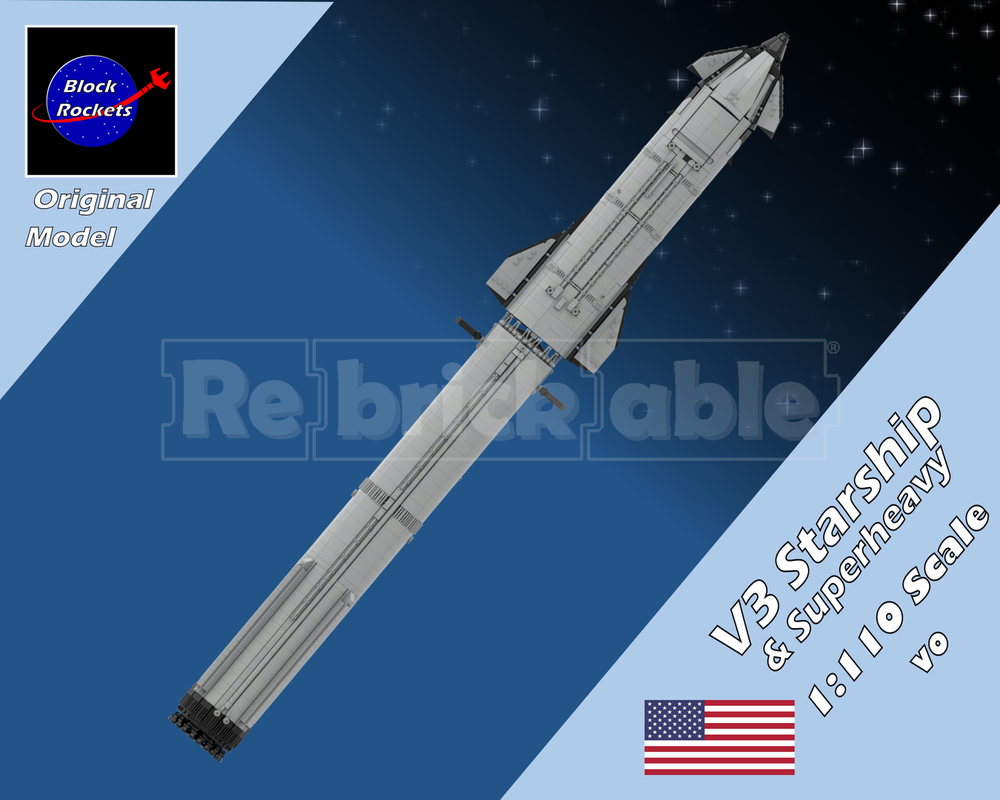 Lego 1:110 SpaceX Starship & Superheavy - Block 1, 2 & 3
