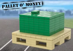 Pallet O’ Money