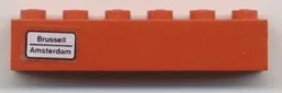 Brick 1 x 6 with 'Brussell - Amsterdam' Pattern on Left Side (Sticker) - Set 7740