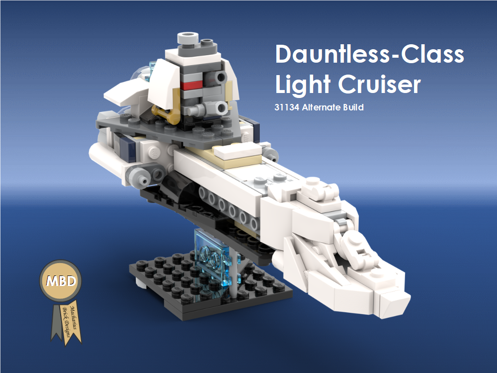Lego Dauntless-Class Light Cruiser, Unofficial Fan-Design and 31134 Alternate Build