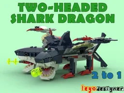 Two-headed Shark Dragon 31088 2 to 1