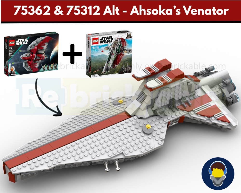 Lego Ahsoka's Venator - 75362 Ahsoka Tano's T-6 & 75312 Slave I Alt