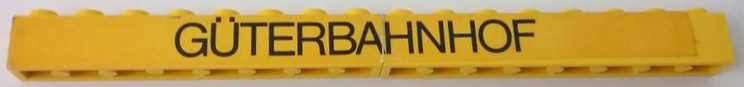 Lego Stickered Assembly 16 x 1 x 1 with Black 'GÜTERBAHNHOF' on Yellow Background Pattern (Sticker) - Set 165