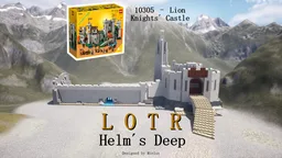 LOTR: Helm's Deep (Alternate Build for 10305 Lion Knights' Castle)