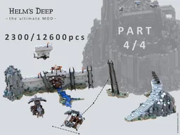 Helm's Deep - the ultimate MOD - P A R T 4 / 4 - Deeping Wall / causeway / ballistas