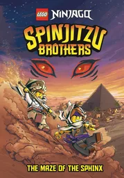 Ninjago: Spinjitzu Brothers: The Maze of the Sphinx