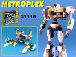 Transformer Metroplex from LEGO 31115 Space mining mech