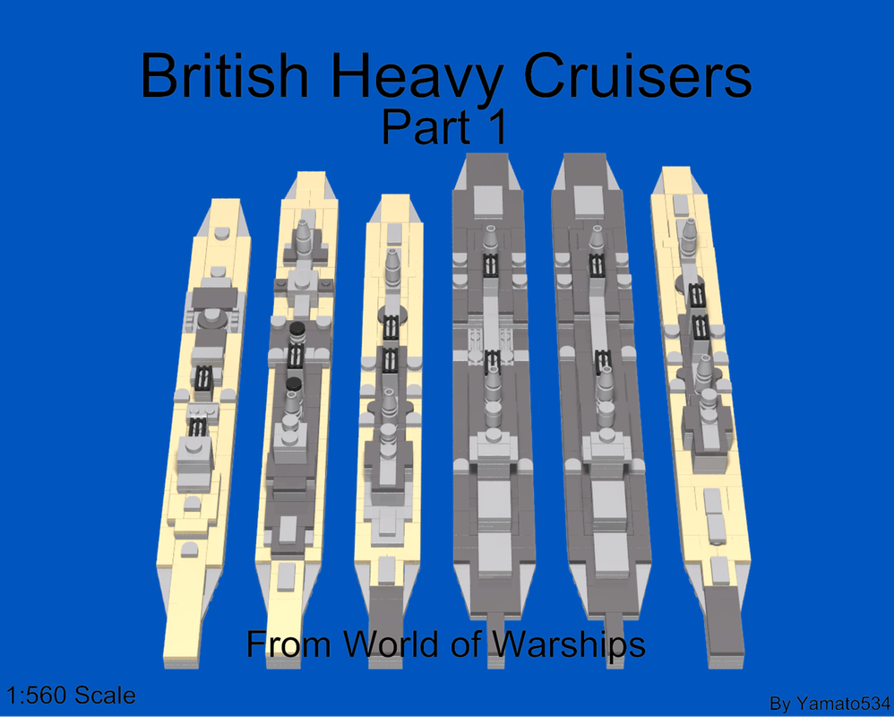 Lego 1:560 Scale British Heavy Cruisers(WOWS) Part 1