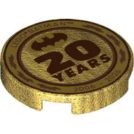 Tile Round 2 x 2 with 'LEGO BATMAN', '20 YEARS', '2006-2026' and Batman Symbol Print / Pearl Gold