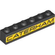 Brick 1 x 6 with 'CATERHAM' on Yellow Stripe Print / Black