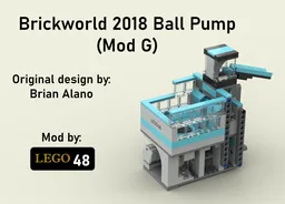 Brickworld 2018 Ball Pump (Mod G)