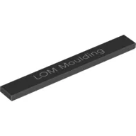 Tile 1 x 8 with 'LOM Moulding' Print / Black