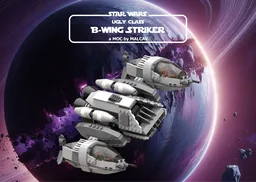 B-Wing-Striker - Ugly Class